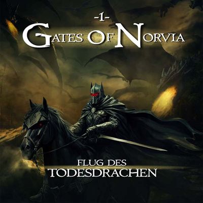 Gates of Norvia 01 - Flug des Todesdrachen