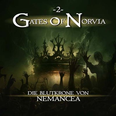 Gates of Norvia 02 - Die Blutkrone von Nemancea