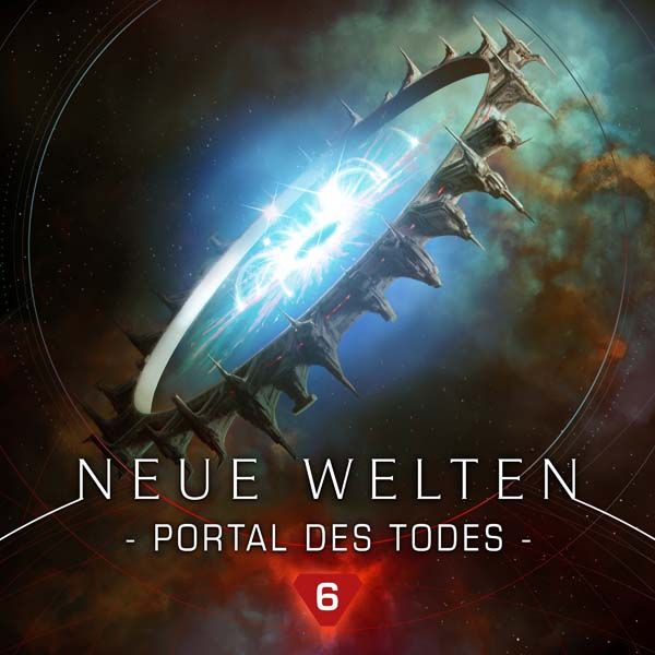 Neue Welten 06 - Portal des Todes