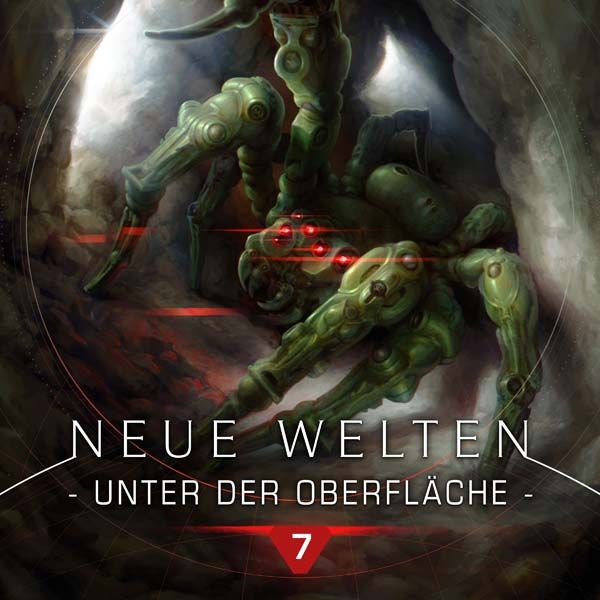 Neue Welten 07 - Unter der Oberfläche