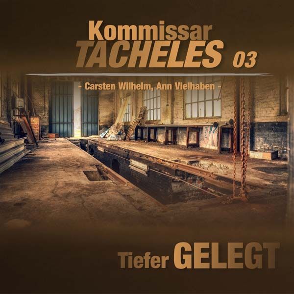 Kommissar Tacheles - 03 - Tiefer gelegt