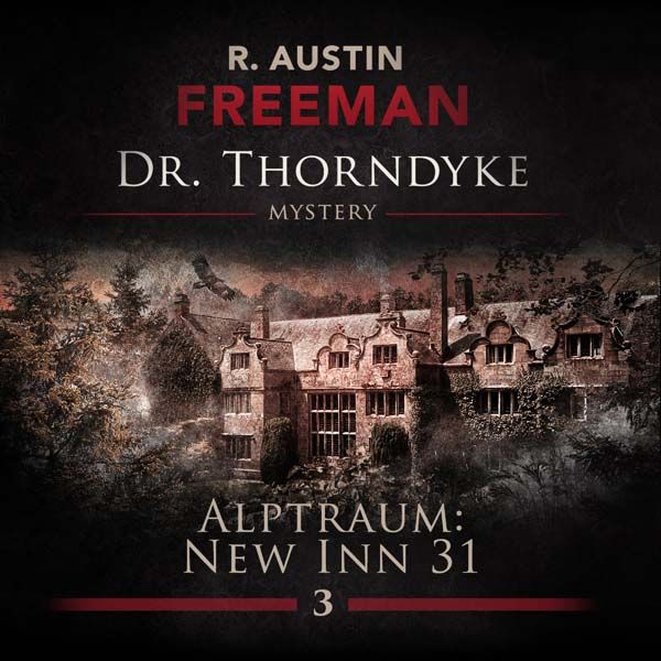 Dr. Thorndyke 03 - Alptraum New Inn 31