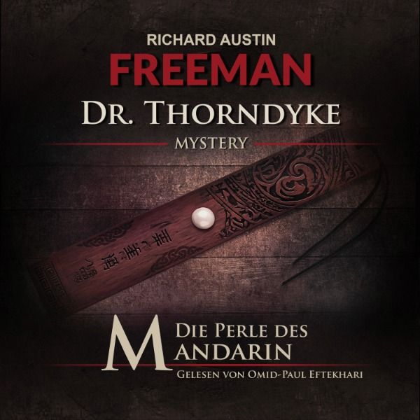 Dr. Thorndyke Mystery - Die Perle des Mandarin