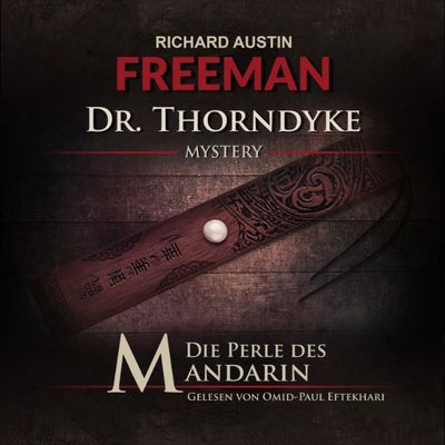 Dr. Thorndyke Mystery - Die Perle des Mandarin