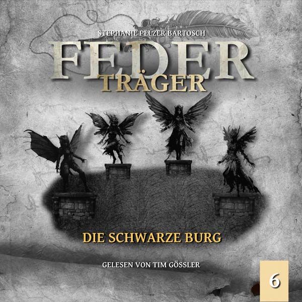 Federträger 06 - Die schwarze Burg