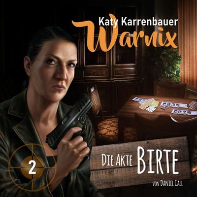 Warnix 02 - Die Akte Birte