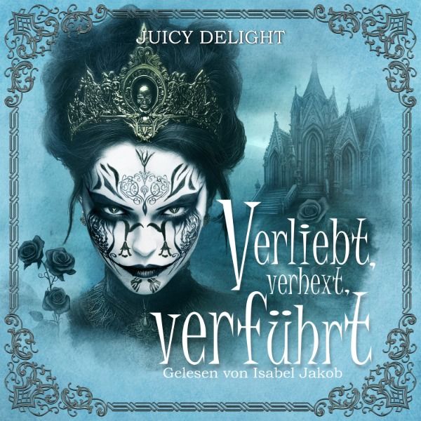Dark Romance 02 - Verliebt, verhext, verführt