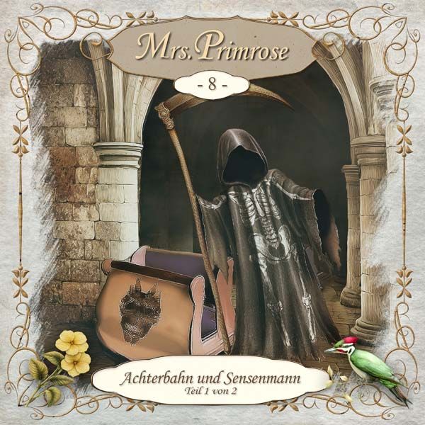 Mrs. Primrose 08 - Achterbahn und Sensenmann