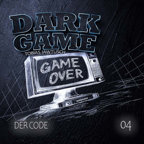 Dark Game 04 - Der Code