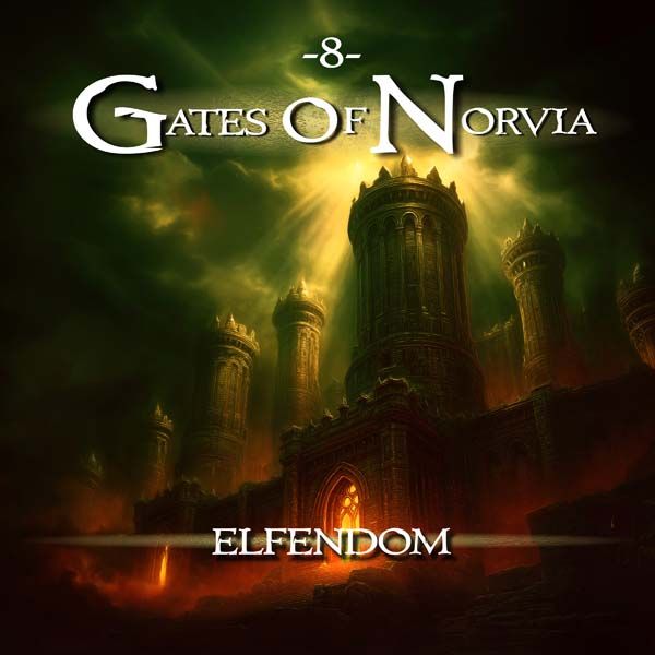 Gates of Norvia 08 - Elfendom