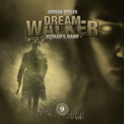 Dreamwalker 09 - Hitman's Hand