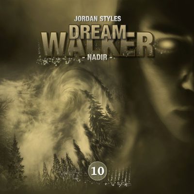 Dreamwalker 10 - Nadir