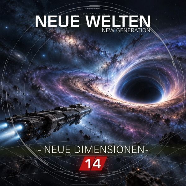 Neue Welten 14 - Neue Dimensionen
