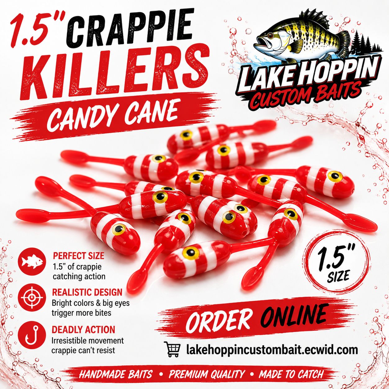 Each one is handmade and hand cut 1.5 Crappie killers  12 per pack