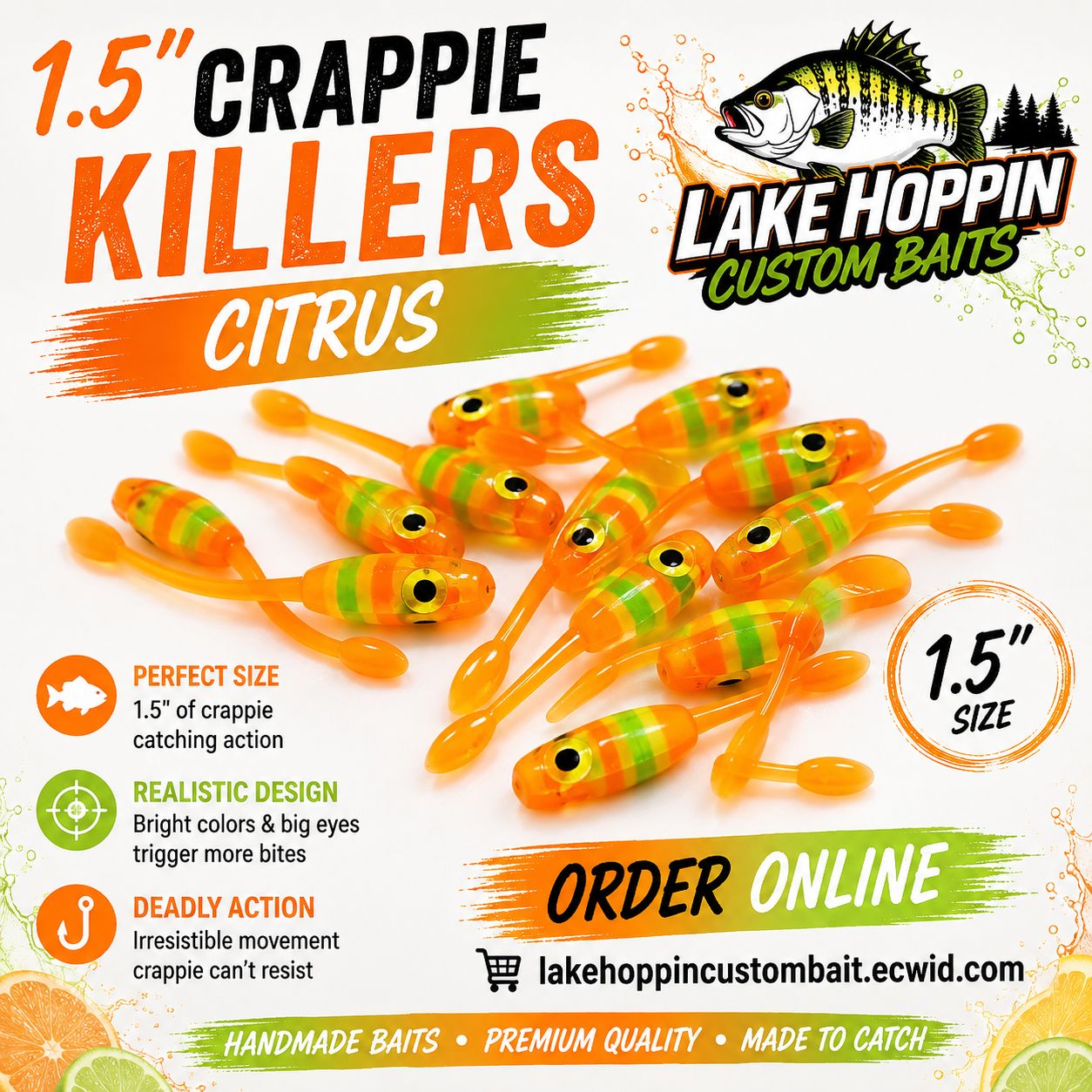 Each one is handmade and hand cut 1.5 Crappie killers  12 per pack
