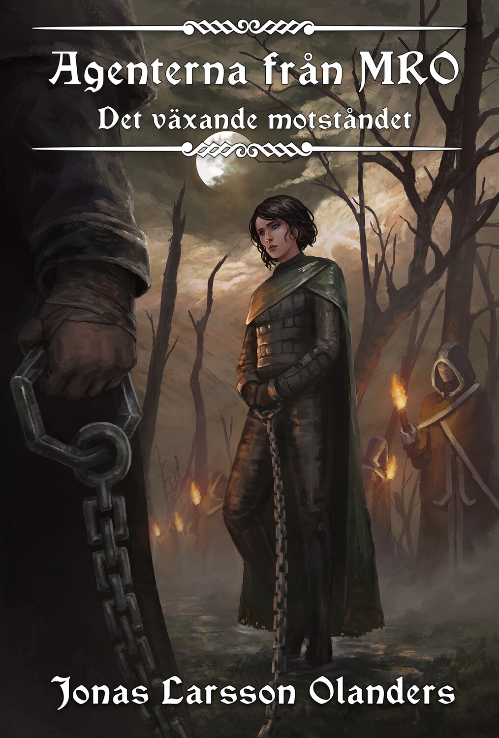 Agenterna från MRO -3- Det växande motståndet