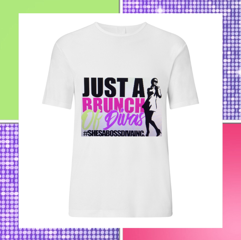 Just A Brunch Of Divas T-Shirt