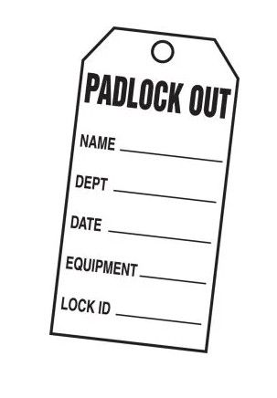 PADLOCK OUT TAG (#KCC312) PADLOCK OUT TAG (#KCC312)