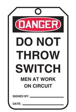 OSHA Danger Safety Tag: Do Not Throw Switch - Men At Work On Circuit, 25/pack (#MDT116CTP) OSHA Danger Safety Tag: Do Not Throw Switch - Men At Work On Circuit, 25/pack (#MDT116CTP)
