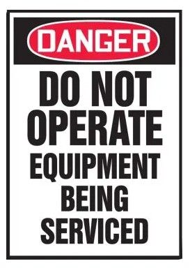 OSHA Danger Lockout/Tagout Label: Do Not Operate - Equipment Being Serviced (#LLKT111)