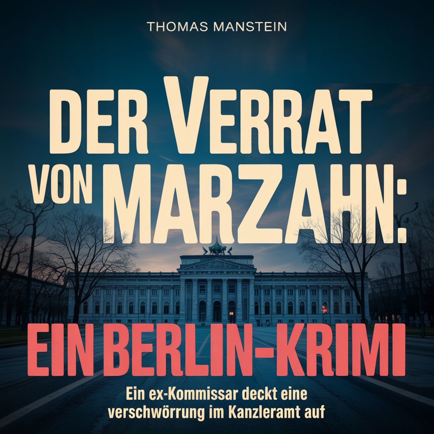 Hörbuch: Der Varrat von Mazahn - Ein Berlin Krimi