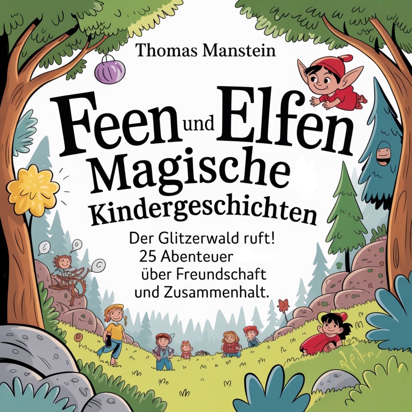 Hörbuch: Feen und Elfen - Magische Kindergeschichten