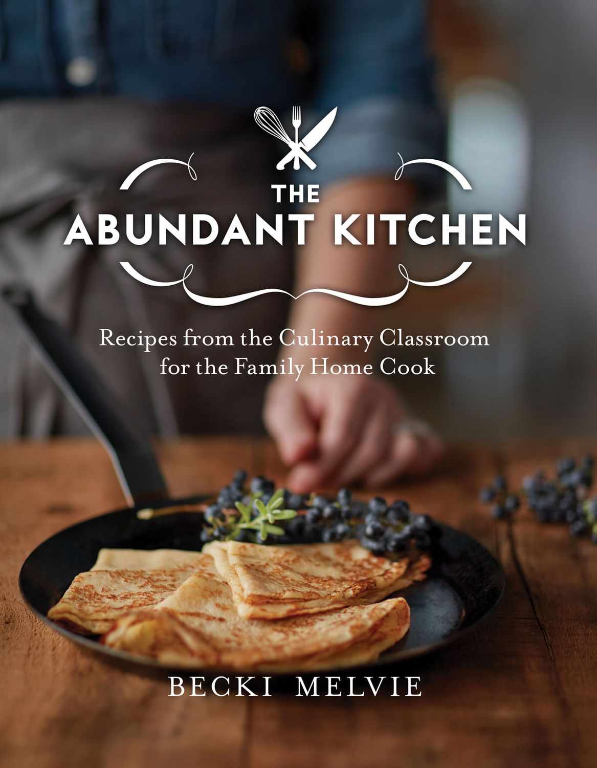 Abundant Kitchen Cookbook