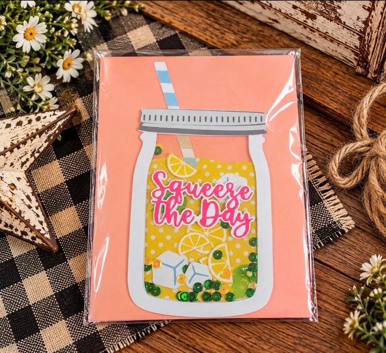 Squeeze The Day Card