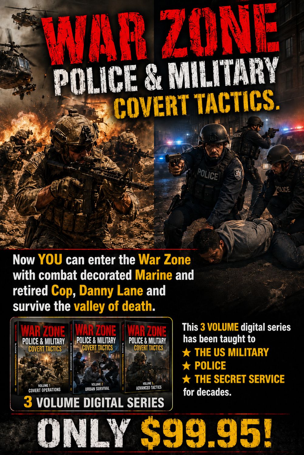 WAR ZONE POLICE TACTICS VOLUME #3
