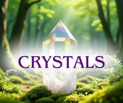 Crystals