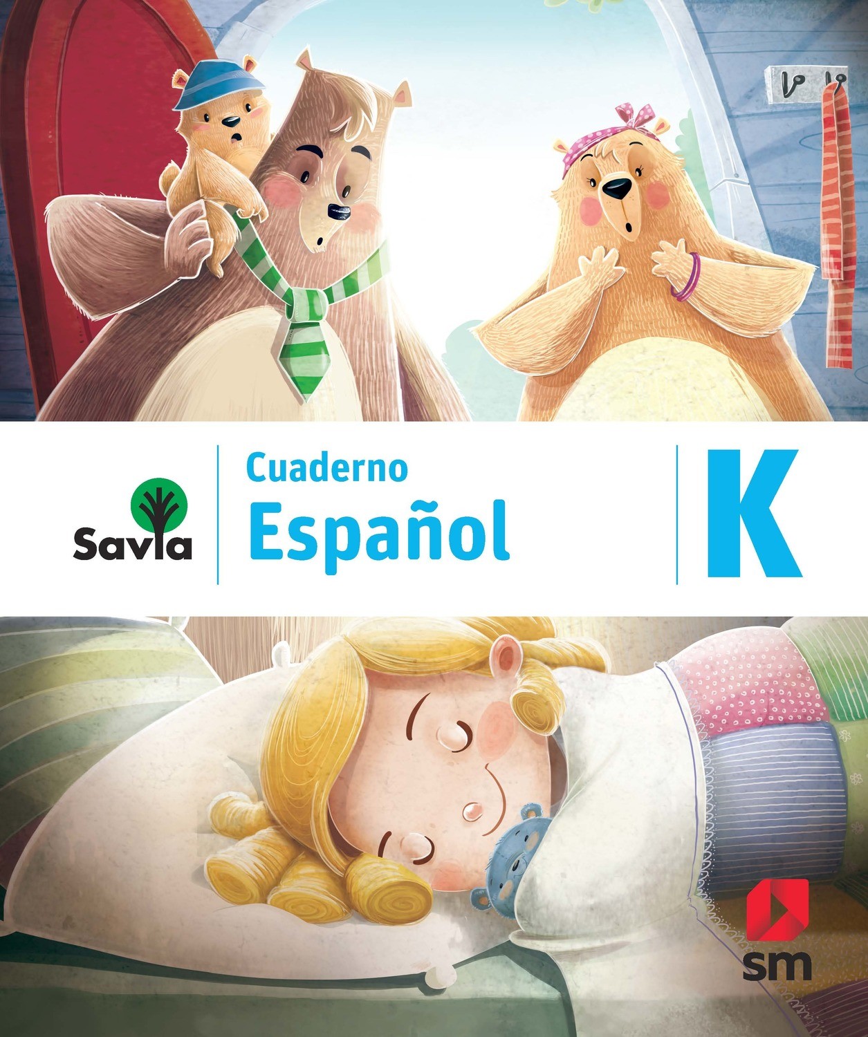 KINDERGARTEN - SAVIA ESPAÑOL K CUADERNO - 2019 - SM - ISBN 9781630146603
