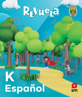 KINDERGARTEN - SAVIA ESPAÑOL K TEXTO, CUADERNO DE VOCABULARIO, ALGO MAS PARA LEER Y ACCESO DIGITAL - SM - 19 - ISBN 9781630146467
