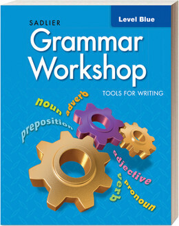 FIFTH GRADE - GRAMMAR WORKSHOP TOOLS FOR WRITING LEVEL BLUE + DIGITAL - SADL - 20 - ISBN 9781956976168