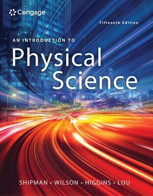 NINTH GRADE - AN INTRODUCTION TO PHYSICAL SCIENCE 15TH EDITION - PAPERBACK - CENG - 21 - ISBN 9781337616416