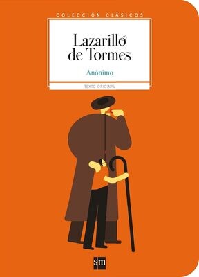 NINTH GRADE - COLECCION CLASICOS: EL LAZARILLLO DE TORMES - SM - ISBN 9788467591835