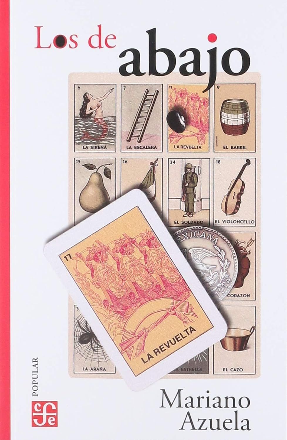 ELEVENTH GRADE - LOS DE ABAJO -  FCE - ISBN 9789681603205