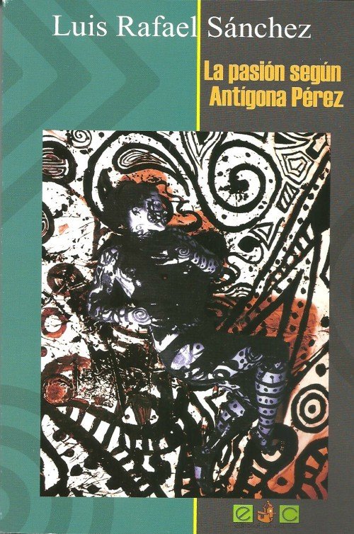 TWELFTH GRADE - LA PASION SEGUN ANTIGONA PEREZ -  EDICUL - ISBN 9781567589795