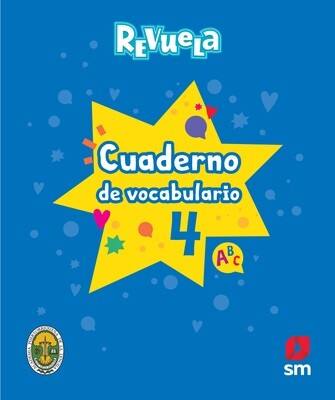 FOURTH GRADE - REVUELA ESPAÑOL 4 TEXTO, CUADERNO DE VOCABULARIO Y ACCESO DIGITAL - SM - 23 - ISBN 9781644866597
