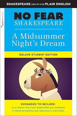 ELEVENTH GRADE - NO FEAR SHAKESPEARE A MIDSUMMER NIGHT'S DREAM - DELUXE STUDENT EDITION - SPARK - ISBN 9781411479692
