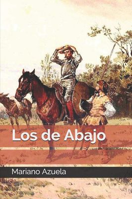 ELEVENTH GRADE - LOS DE ABAJO -  FCE - ISBN 9781793935342