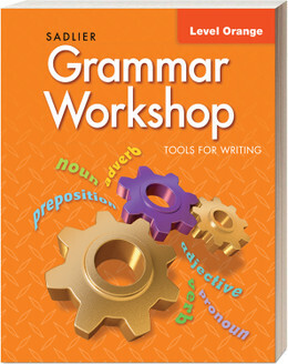 FOURTH GRADE - GRAMMAR WORKSHOP TOOLS FOR WRITING LEVEL ORANGE + DIGITAL - SADL - 20 - ISBN 9781956976151