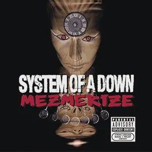 SYSTEM OF A DOWN / MEZMERIZE