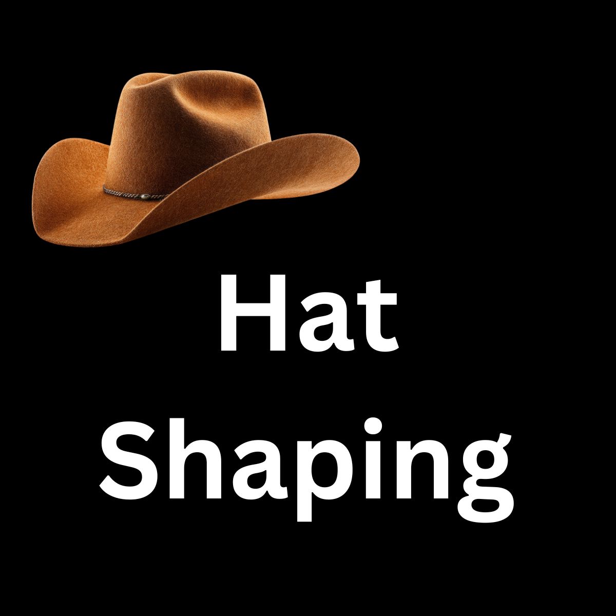 Service - Hat Shaping