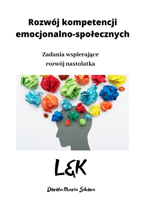 Lęk - Rozwój kompetencji emocjonalno-społecznych