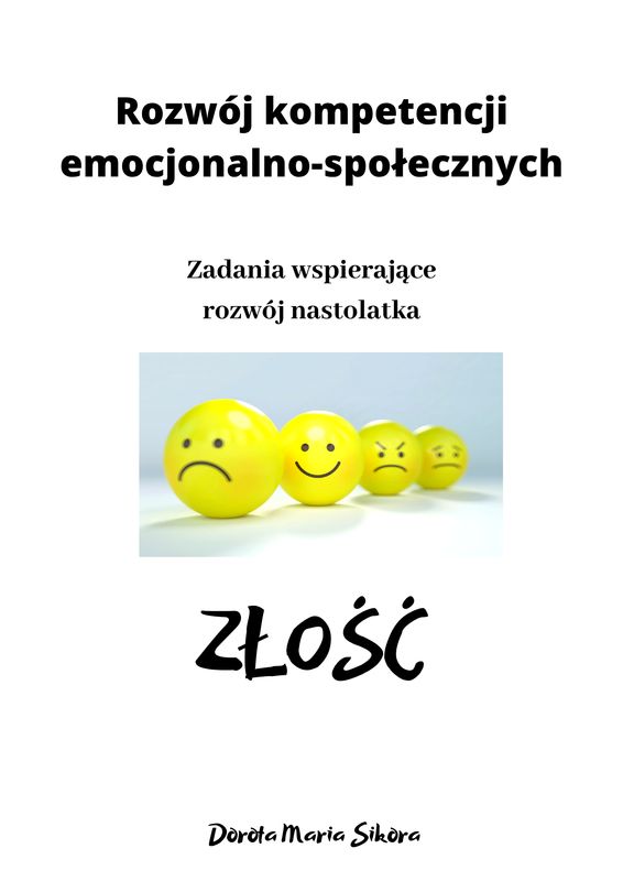 Złość – zadania wspierające rozwój nastolatka