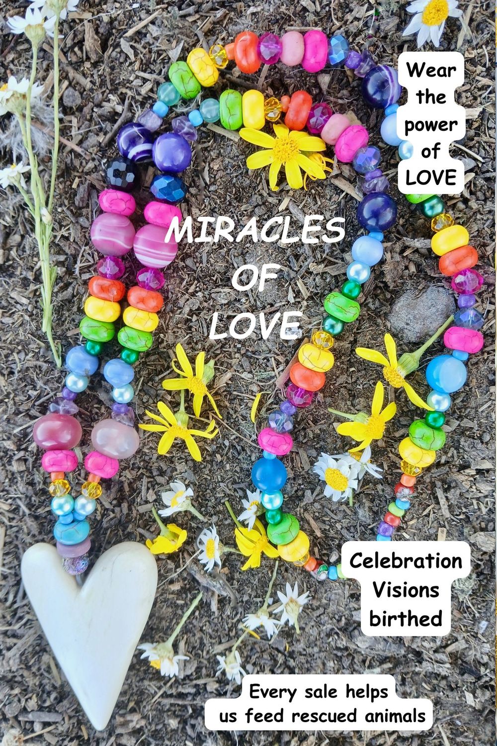 Miracles of LOVE - The birth of Sacred Visions -Celebrations. Rainbow LOVE  talisman hand-carved CAMEL bone - follow your heart- Let Go , LET LOVE