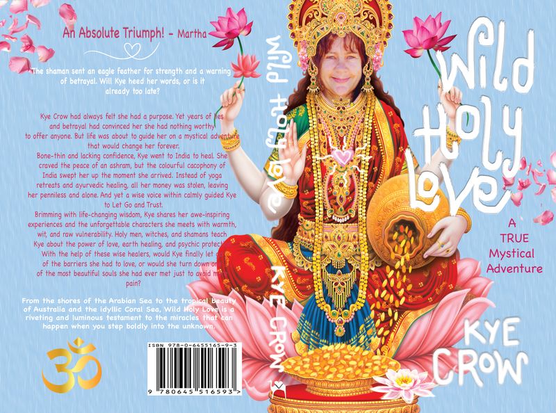 Wild Holy Love-a riveting and luminous testament to the miracles that can happen when you step boldly into the unknown.