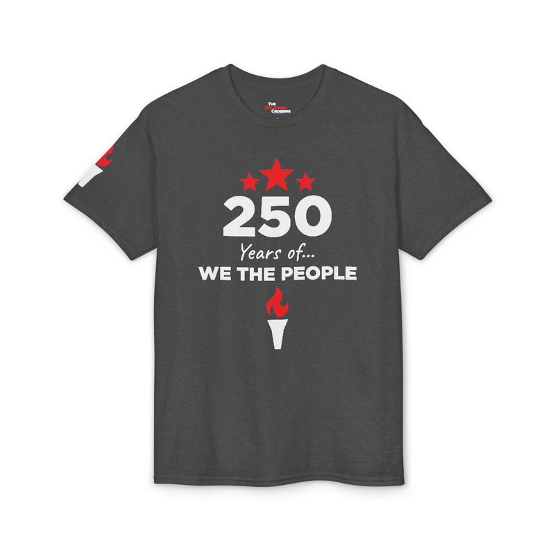 America 250 “WE THE PEOPLE” Commemorative Tee