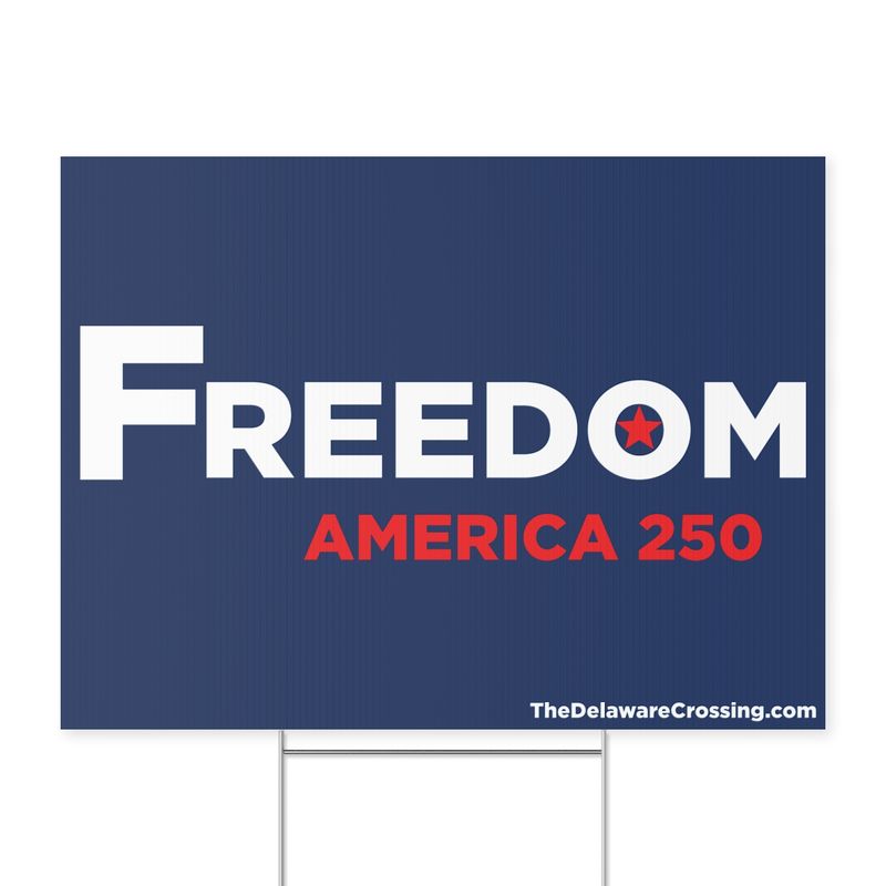 Freedom Yard Sign