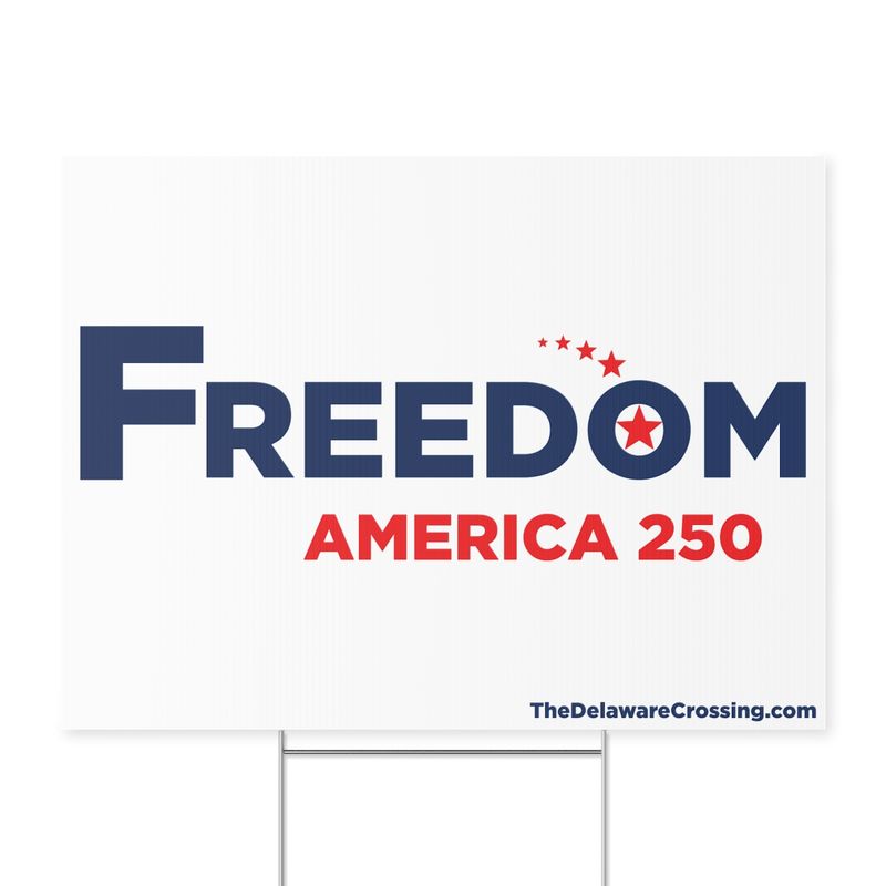 Freedom Yard Sign